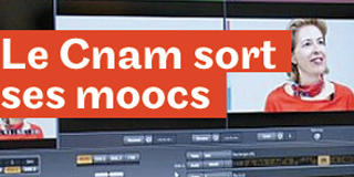 Le Cnam sort ses moocs.